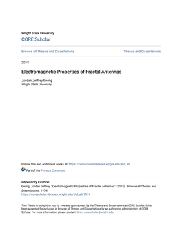 Electromagnetic Properties of Fractal Antennas