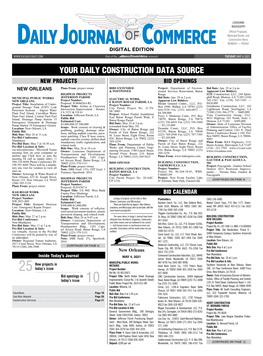 YOUR DAILY CONSTRUCTION DATA SOURCE NEW PROJECTS BID OPENINGS NEW ORLEANS Plans From: Project Owner BIDS EXTENDED Project: Department of Environ- Bid Date: Apr