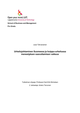 Urheilujohtaminen Suomessa Ja Huippu-Urheilussa Menestyksen Saavuttamisen Vaikeus