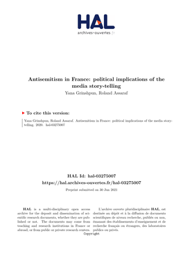 Antisemitism in France: Political Implications of the Media Story-Telling Yana Grinshpun, Roland Assaraf