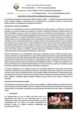 GUIA N°02: EL FOLKLOR EN COLOMBIA (Evaluación Bimestral) En Ocasiones, Puede Aparecer Escrita Como Folcklore, Folclor O Folklor