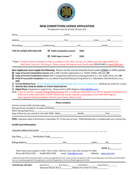 NEW COMPETITION LICENSE APPLICATION All Applicants Must Be at Least 18 Years Old