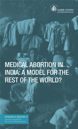 Medical Abortion in India: a Model for the Rest of the World?