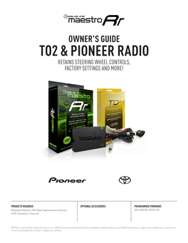 To2 & Pioneer Radio