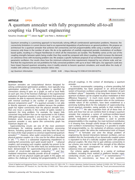 A Quantum Annealer with Fully Programmable All-To-All Coupling Via Floquet Engineering ✉ Tatsuhiro Onodera 1,2,3,4, Edwin Ng 2,4 and Peter L