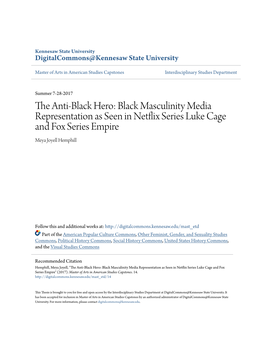 Black Masculinity Media Representation As Seen in Netflix Series Luke Cage and Fox Series Empire Meya Joyell Hemphill