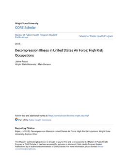 Decompression Illness in United States Air Force: High Risk Occupations