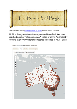 Congratulations to Everyone on Bowerbird. We Have Reached Another Milestone On