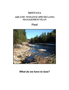 Montana Aquatic Nuisance Species Management Plan Outline