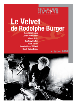 Le Velvet De Rodolphe Burger