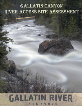 Gallatin Canyon River Access Site Assessment