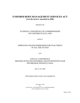 UNIFORM DEBT-MANAGEMENT SERVICES ACT (Last Revised Or Amended in 2008)