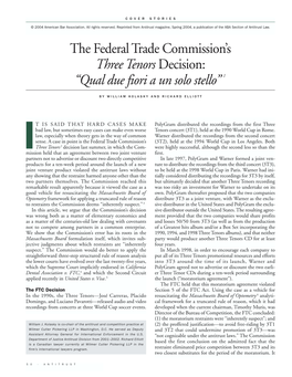 The Federal Trade Commission's Three Tenorsdecision