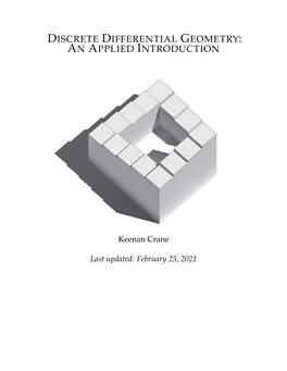 Discrete Differential Geometry: an Applied Introduction