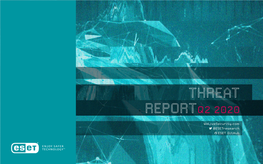 ESET THREAT REPORT Q2 2020 | 2 ESET Researchers Reveal the Modus Operandi of the Elusive Invisimole Group, Including Newly Discovered Ties with the Gamaredon Group