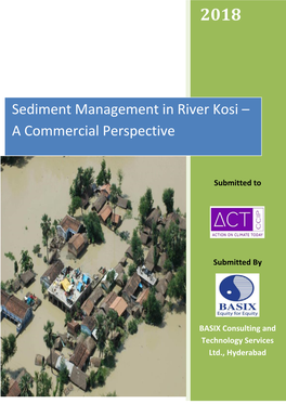 Report on Scoping Study to Manage Silt of Kosi River, Bihar