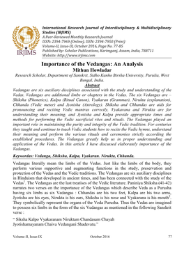 Importance of the Vedangas: an Analysis Mithun Howladar Research Scholar, Department of Sanskrit, Sidho Kanho Birsha University, Purulia, West Bengal, India