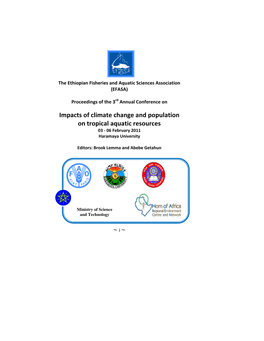 Impacts of Climate Change and Population on Tropical Aquatic Resources 03 - 06 February 2011 Haramaya University