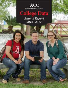 College Data Annual Report 2016–2017 ANNUAL REPORT College Data