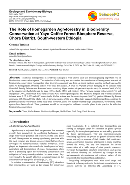 The Role of Homegarden Agroforestry in Biodiversity Conservation at Yayo Coffee Forest Biosphere Reserve, Chora District, South-Western Ethiopia
