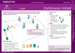 Continuous Cricket