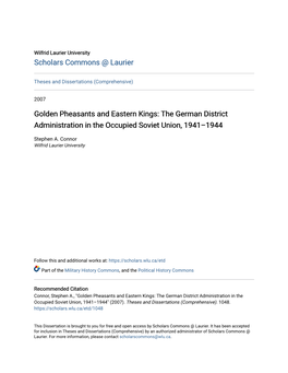 Golden Pheasants and Eastern Kings: the German District Administration in the Occupied Soviet Union, 1941–1944