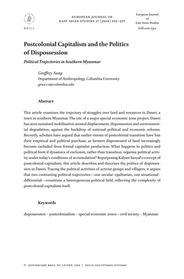 Postcolonial Capitalism and the Politics of Dispossession Political Trajectories in Southern Myanmar