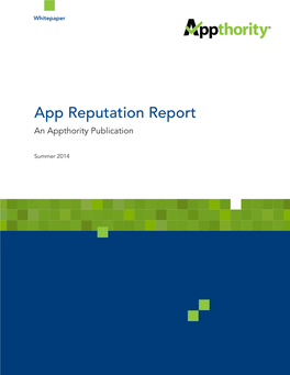 App Reputation Report an Appthority Publication