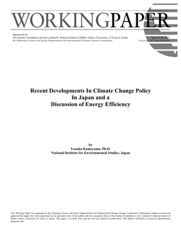 Recent Developments in Climate Change Policy in Japan and a Discussion of Energy Efficiency