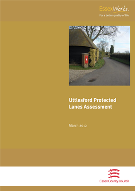 Uttlesford Protected Lanes Report