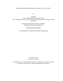 Epitaxial Growth and Optical Properties of Mg3n2, Zn3n2, and Alloys by Peng Wu B.Sc., Xinjiang Normal University, 2010 M.Sc., Xi