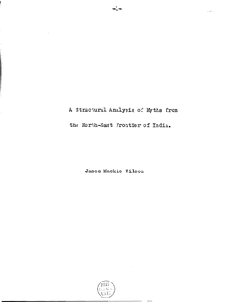 A Structural Analysis of Myths from the North-Bast Frontier of India. James Mackie Wilson