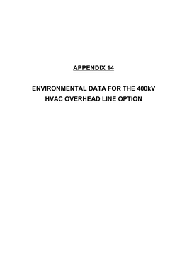 ENVIRONMENTAL DATA for the 400Kv HVAC OVERHEAD LINE OPTION