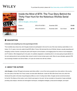 Inside the Mind of BTK: the True Story Behind the Thirty-Year Hunt for the Notorious Wichita Serial Killer John E