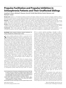 Prepulse Facilitation and Prepulse Inhibition in Schizophrenia Patients and Their Unaffected Siblings Jonathan K