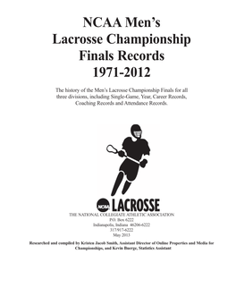 NCAA Men's Lacrosse Championship Finals Records 1971-2012