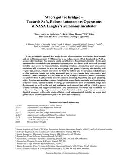 Who's Got the Bridge? – Towards Safe, Robust Autonomous Operations at NASA Langley's Autonomy Incubator