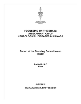 Focussing on the Brain: an Examination of Neurological Diseases in Canada