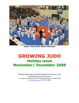 GROWING JUDO Holiday Issue November/ December 2008