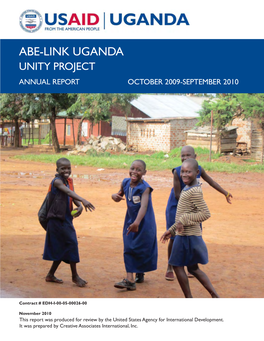 Abe-Link Uganda Unity Project Annual Report October 2009-September 2010
