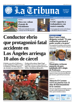 Conductor Ebrio Que Protagonizó Fatal Accidente En Los Ángeles Arriesga