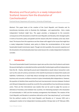 Monetary and Fiscal Policy in a Newly Independent Scotland: Lessons From