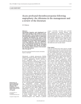 Acute Profound Thrombocytopenia Following Angioplasty: the Dilemma in the Management and a Review of the Literature