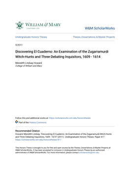 An Examination of the Zugarramurdi Witch-Hunts and Three Debating Inquisitors, 1609 - 1614