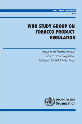 Who Study Group on Tobacco Product Regulation