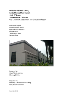 United States Post Office, Santa Monica Main Branch 1248 5Th Street Santa Monica, California City Landmark Assessment and Evaluation Report