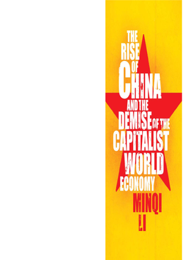 Rise of China and the Demise of the Capitalist World-Economy