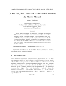 On the Pell, Pell-Lucas and Modified Pell Numbers by Matrix Method 1 Introduction