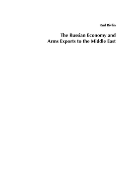 The Russian Economy and Arms Exports to the Middle East the Jaffee Center for Strategic Studies (JCSS)