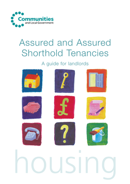 Assured and Assured Shorthold Tenancies: a Guide for Landlords